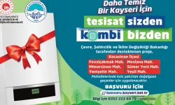 Kayseri Büyükşehir’den çevre dostu proje: 'Tesisat sizden, kombi bizden’