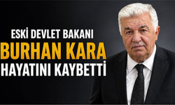 Giresun'un sevilen siyasetçisi Devlet Eski Bakanı Burhan Kara Hayatını Kaybetti