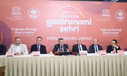 Trabzon mutfağı UNESCO yolunda