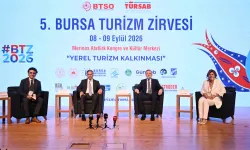 Bursa Turizm Zirvesi'ne 'Yerel Kalkınma' temasıyla start