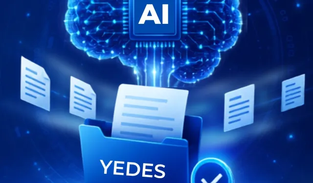 Adalet Bakanlığı'ndan yapay zekâ destekli evrak yönetimi: YEDES devrede
