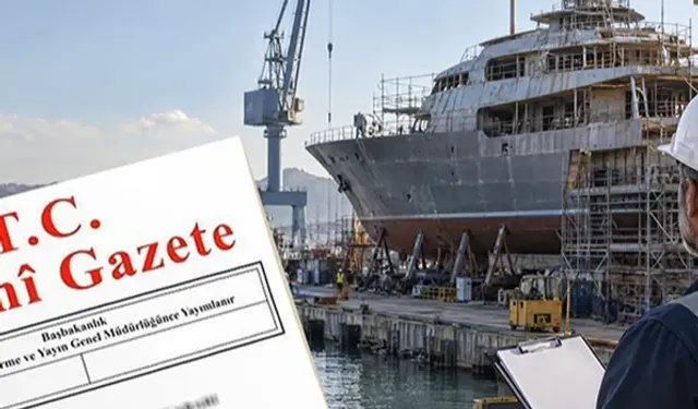 Tersane ve tekne imal tesislerine yeni yükümlülükler... İşletme izinleri 5 yıla kadar verilecek