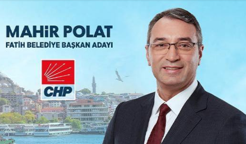 CHP Fatih Belediye Başkan Adayı Mahir Polat İddialı konuştu